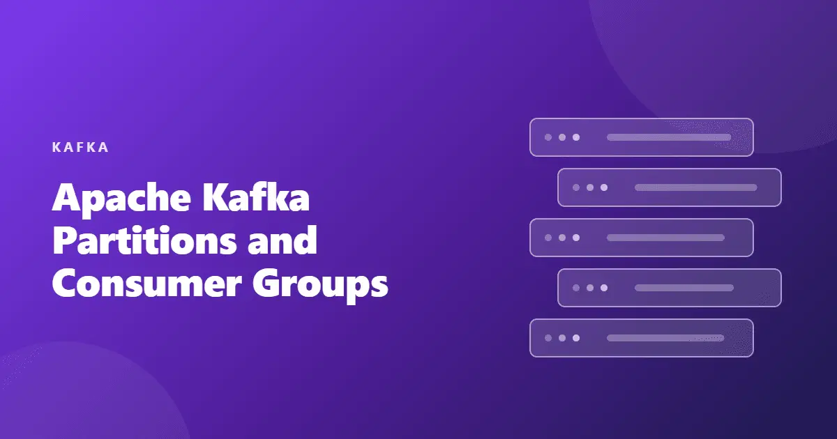 apache kafka topics partitions consumer groups