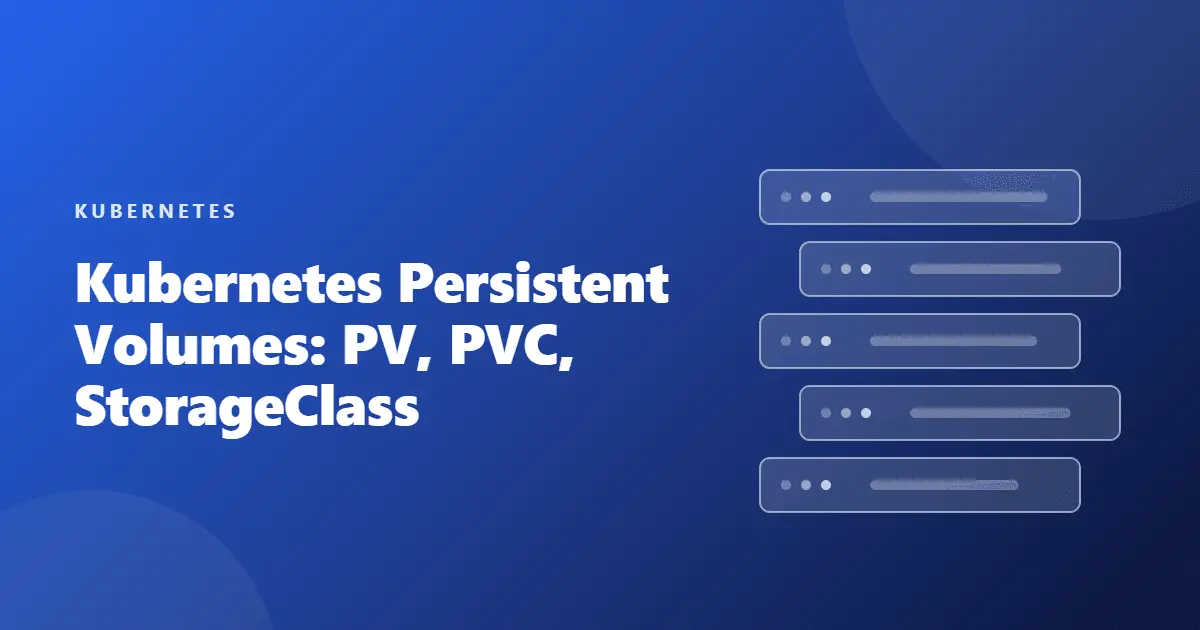 kubernetes storage pv pvc storageclass